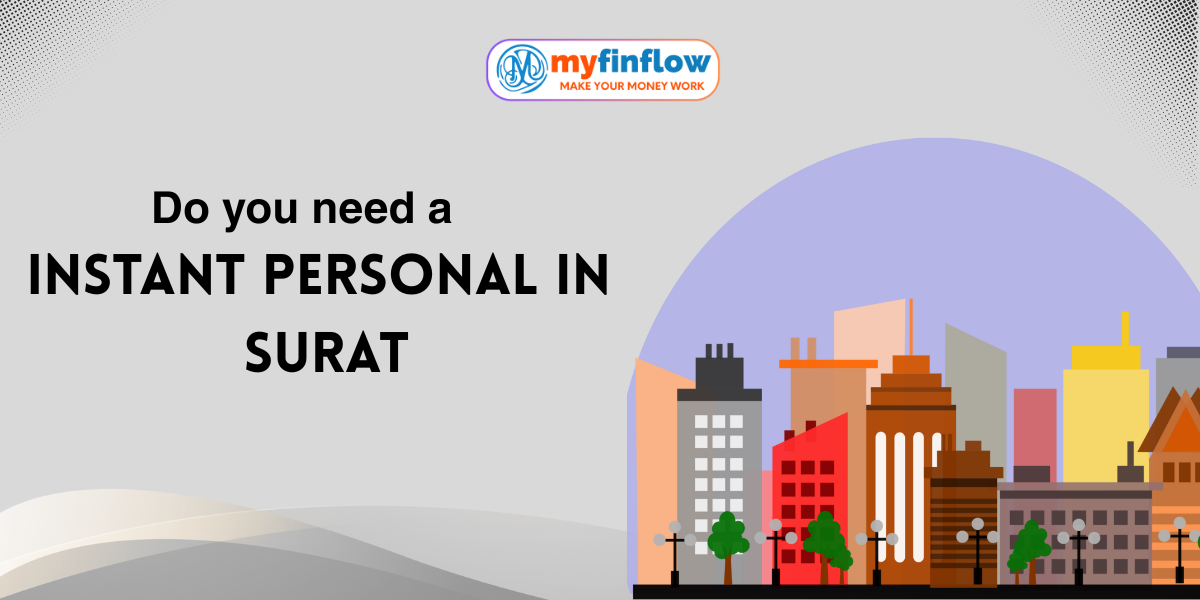 Get Instant Personal Loan in Surat